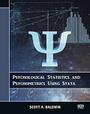 「Psychological Statistics and Psychometrics Using Stata」