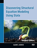 「Discovering Structural Equation Modeling Using Stata, Revised Edition」